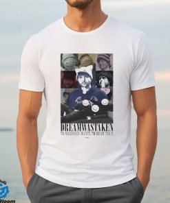 Sparky Dreamwastaken to whoever wants to hear tour photo design t shirt