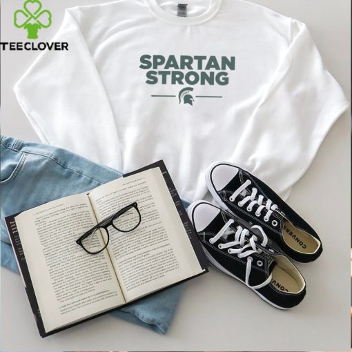 Spartan Strong Shirt Msu Strong T Shirt