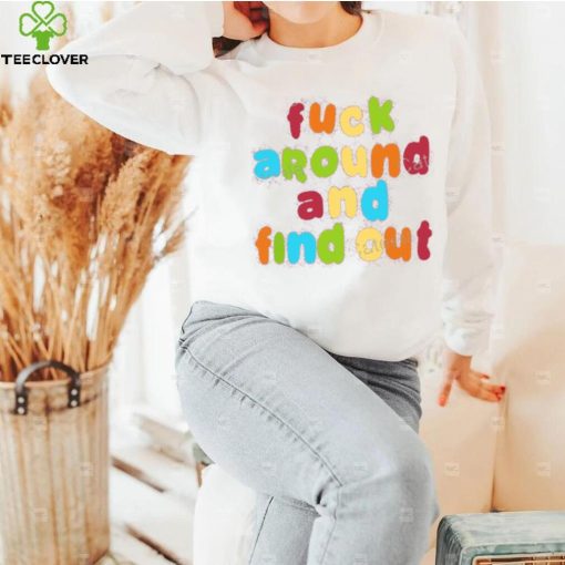 Spencer’s Fuck Around And Find Out Tee Shirt