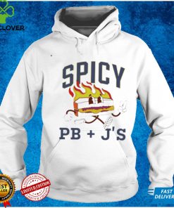 Spicy Pb and J’s shirt
