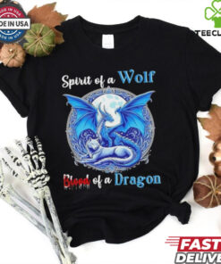 Spirit Of A Wolf Blood Of A Dragon Shirt