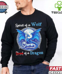 Spirit Of A Wolf Blood Of A Dragon Shirt