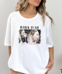 Spit on that thang Hawk Tuah shirt