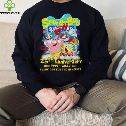 SpongeBob SquarePants 25th Anniversary 1999 2024 Thank You For The Memories hoodie, sweater, longsleeve, shirt v-neck, t-shirt