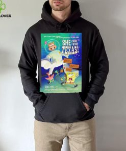 Spongebob squarepants she came from Texas poster shirt 7 Spongebob squarepants she came from Texas poster shirt