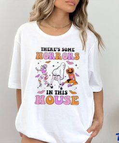 Spooky girl theres some horrors in this house shirt