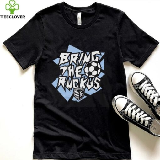 Sporting KC Bring the Ruckus shirt