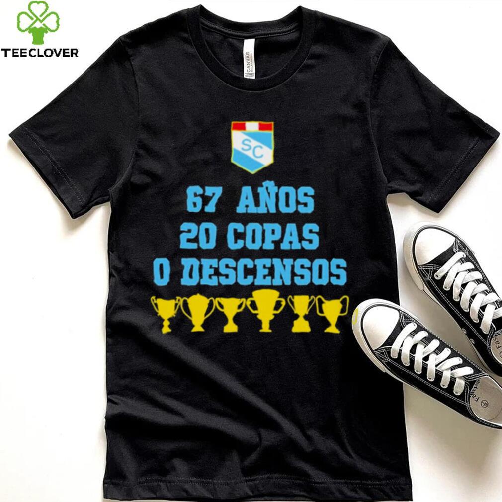 Sporting cristal 67 anos 20 copas 0 descensos T shirt Sporting cristal 67 anos 20 copas 0 descensos T shirt