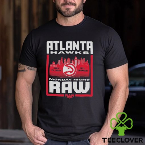 Sportiqe Monday Night RAW x Atlanta Hawks 2023 Shirt