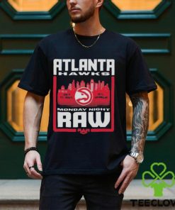 Sportiqe Monday Night RAW x Atlanta Hawks 2023 Shirt