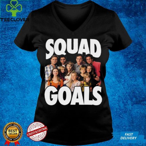 Squad Goals Full House Original Cast Popular Vintage Tv Show Fun T Shirt