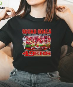 Squad Goals San Francisco 49ers Samuel Aiyuk Mccaffrey Purdy Bosa Kittle Signatures T Shirt