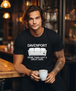 Davenport More Than Just A Great Sofa Shirt