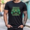 Handle Hard Better Shirt