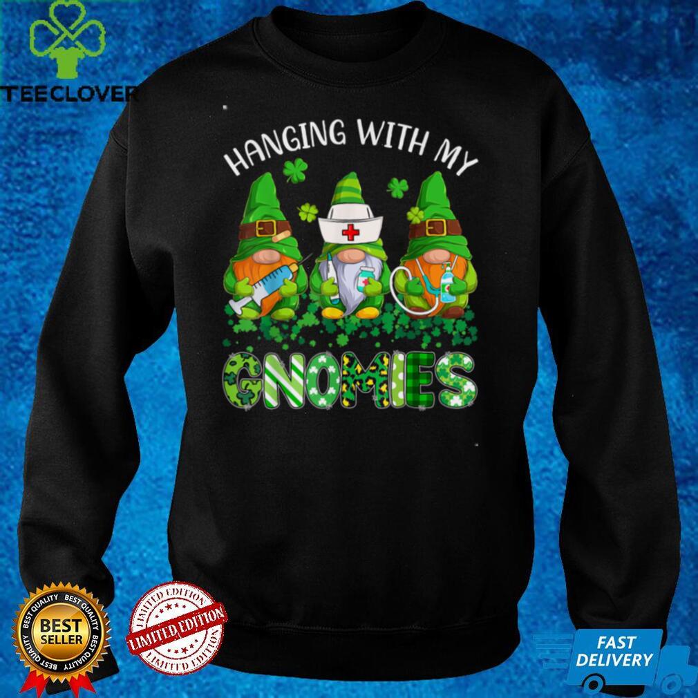 St Patricks Day Hanging With My Gnomies Nurse Stethoscope T Shirt St Patricks Day Hanging With My Gnomies Nurse Stethoscope T Shirt