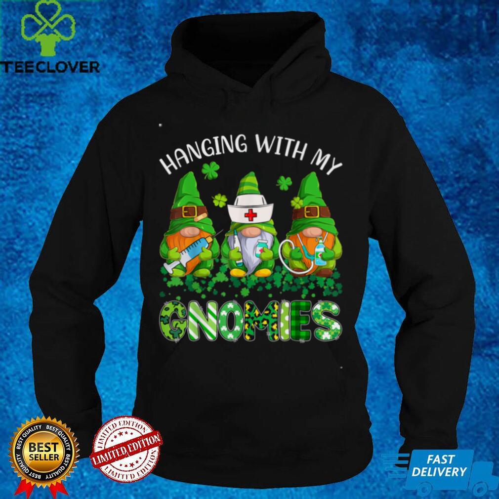 St Patricks Day Hanging With My Gnomies Nurse Stethoscope T Shirt St Patricks Day Hanging With My Gnomies Nurse Stethoscope T Shirt