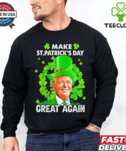 St Patricks Day Make Great Again Donald Trump Irish Lucky Shamrock shirt