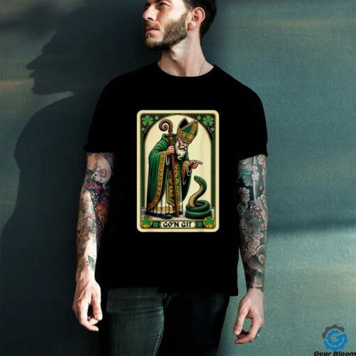 St Patricks Day Tarot Card Go’n Git Funny St Patrick T Shirt