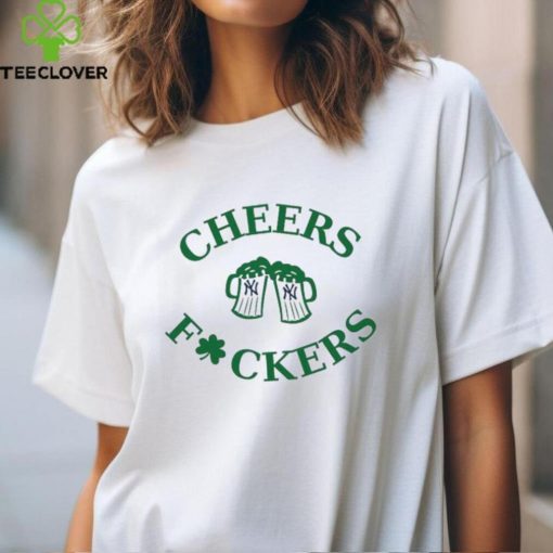 St Patricks Day cheers Fckers St New York Yankees beer 2024 shirt