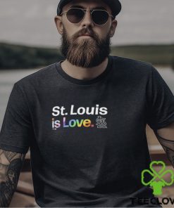 St. Louis Cardinals Is Love City Pride Shirt