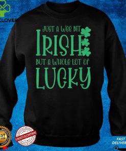 St. Patrick's Day Shirt Gift, Wee Bit Irish Lucky T Shirt