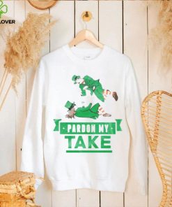 St. Patrick’s Pardon my take t shirt 1 St. Patrick’s Pardon my take t shirt