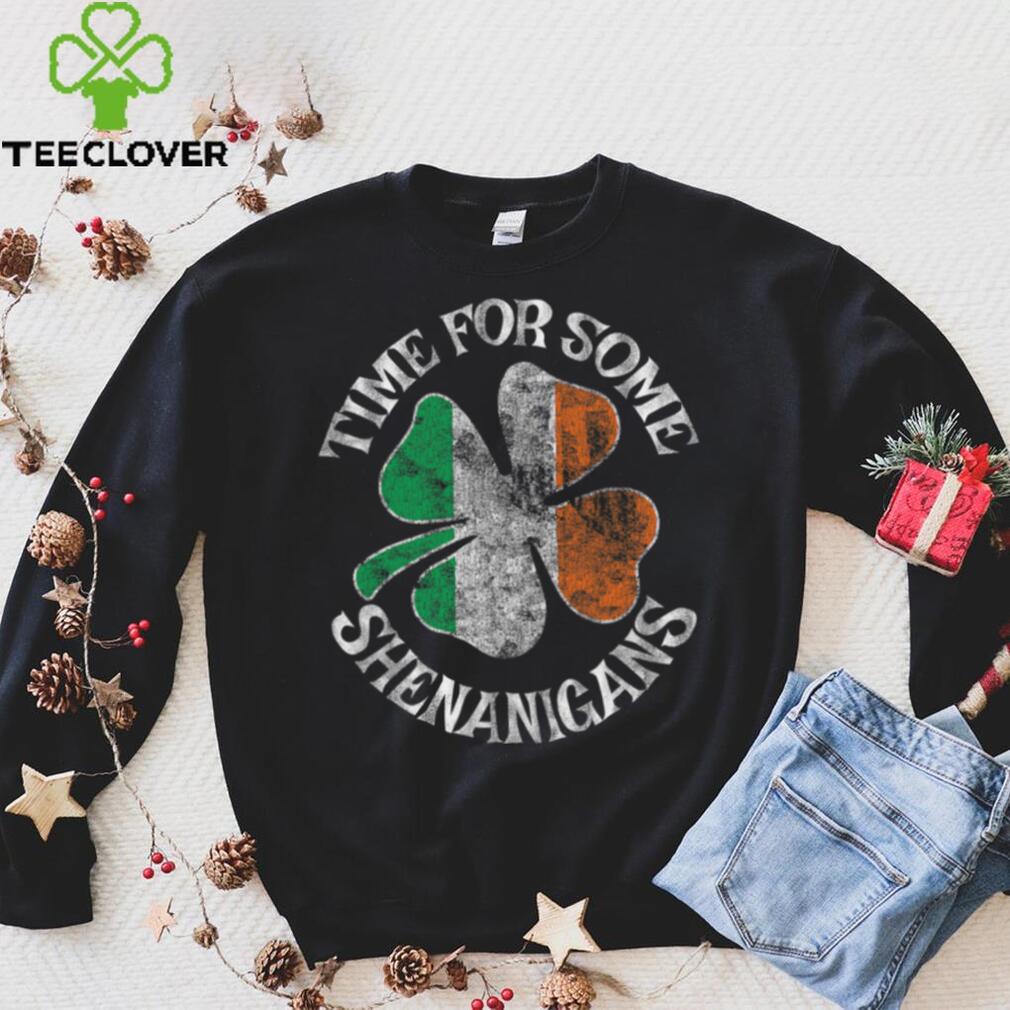 St. Patrick’s Time For Some Shenanigans Clover Funny Party T Shirt St. Patrick’s Time For Some Shenanigans Clover Funny Party T Shirt