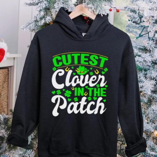 St. Patrick’s day cutest clover in the patch shamrocks shirt