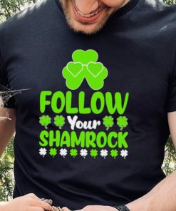 St. Patrick’s day follow your shamrocks shirt