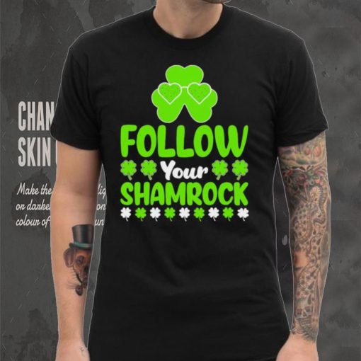 St. Patrick’s day follow your shamrocks shirt
