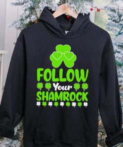 St. Patrick’s day follow your shamrocks hoodie, sweater, longsleeve, shirt v-neck, t-shirt