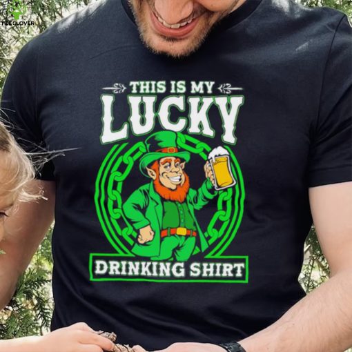 St. Patrick’s day this is my lucky drinking Leprechaun beer shirt