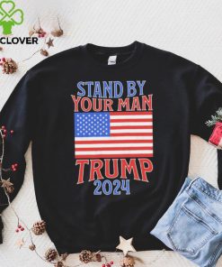 Stand By Your Man Trump 2024 American Flag Shirt