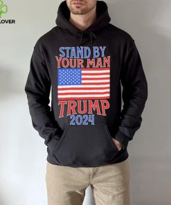 Stand By Your Man Trump 2024 American Flag Shirt