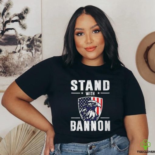 Stand With Bannon Shirt