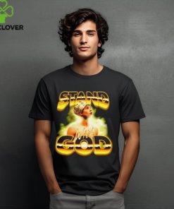 Stand with god shirt