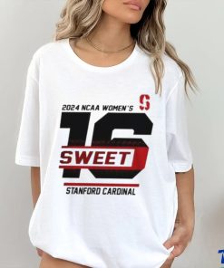 Stanford Cardinal 2024 Ncaa Women’s Sweet 16 Shirt