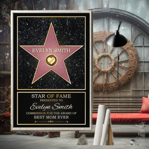 Star Of Fame, Best Mom, Best Dad Of The Year   Family Personalized Custom Vertical Poster