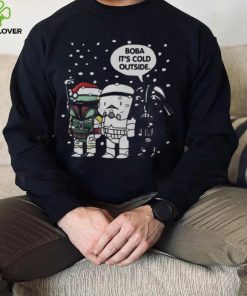 Star Wars Christmas Boba Its Cold Outside T shirt