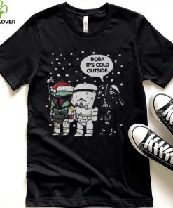 Star Wars Christmas Boba Its Cold Outside T hoodie, sweater, longsleeve, shirt v-neck, t-shirt