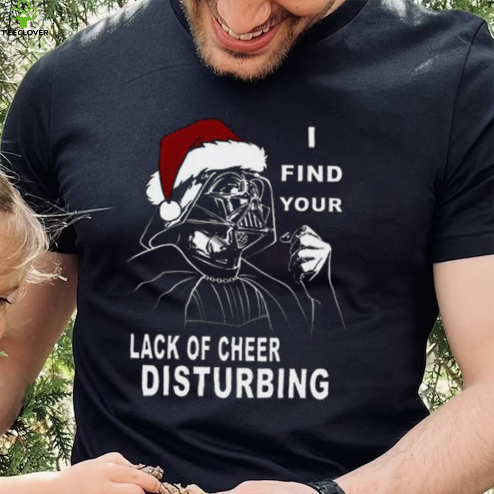 Star Wars Darth Vader Christmas Lack Of Cheer Disturbing T shirt Star Wars Darth Vader Christmas Lack Of Cheer Disturbing T shirt