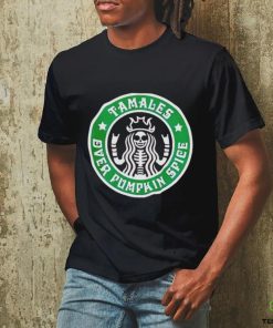 Starbucks Tamales over pumpkin spice hoodie, sweater, longsleeve, shirt v-neck, t-shirt