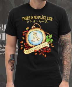 Stargate There Is No Place Like Home Sweet Home shirt