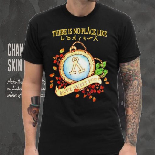 Stargate There Is No Place Like Home Sweet Home shirt