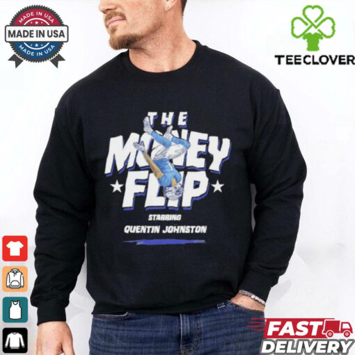 Starring Quentin Johnston Los Angeles Chargers the Money Flip shirt