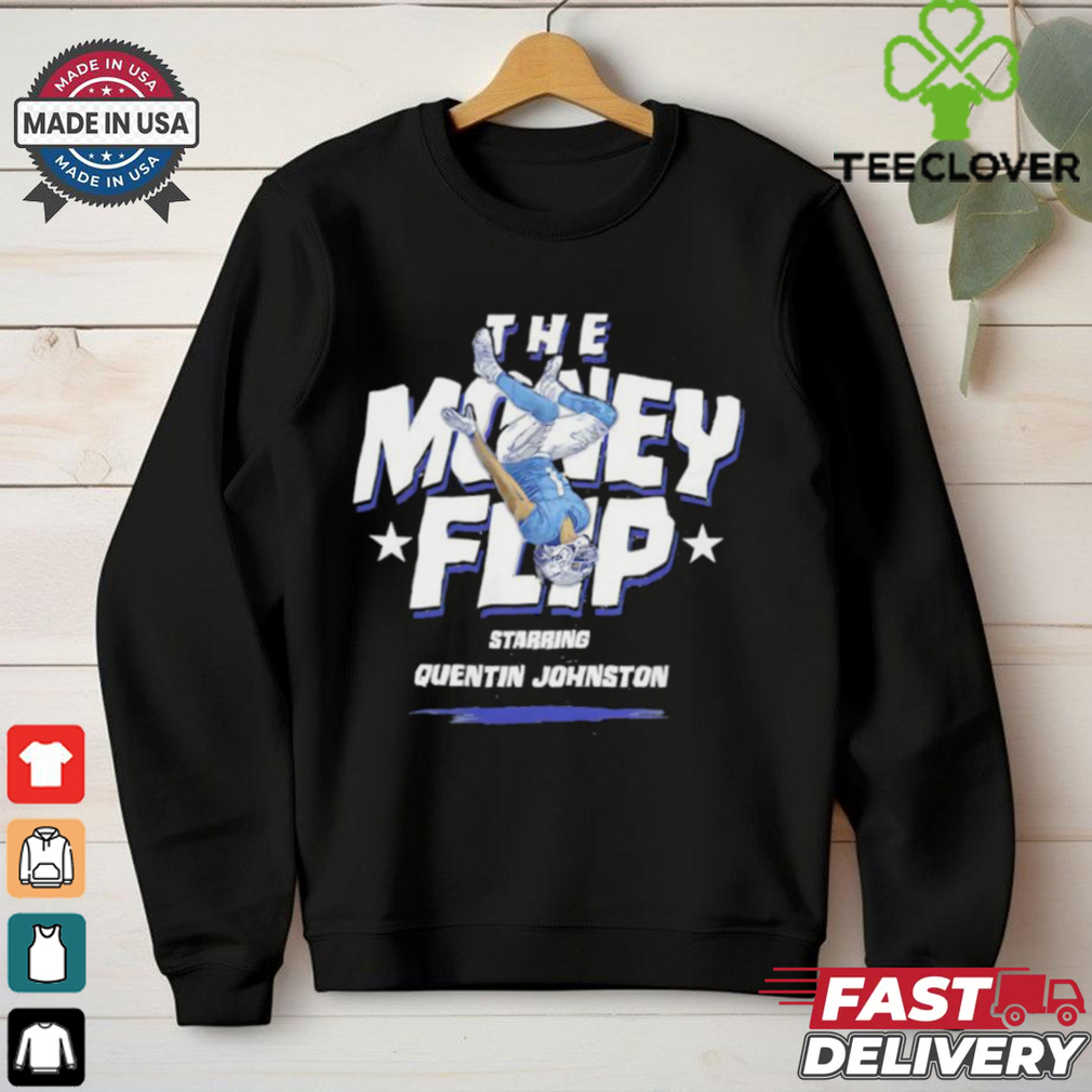Starring Quentin Johnston Los Angeles Chargers the Money Flip shirt Starring Quentin Johnston Los Angeles Chargers the Money Flip shirt