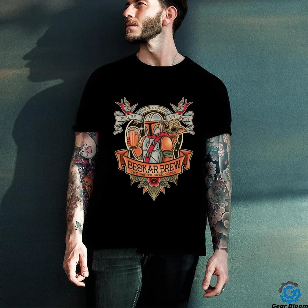 Starwar Beskar Brew Special The Way To Good Times Shirt Starwar Beskar Brew Special The Way To Good Times Shirt