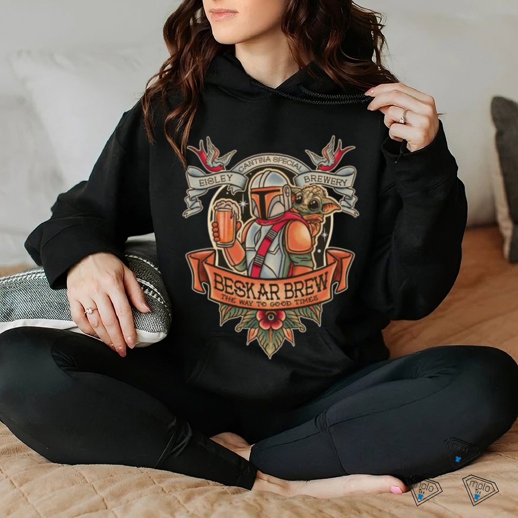Starwar Beskar Brew Special The Way To Good Times Shirt Starwar Beskar Brew Special The Way To Good Times Shirt