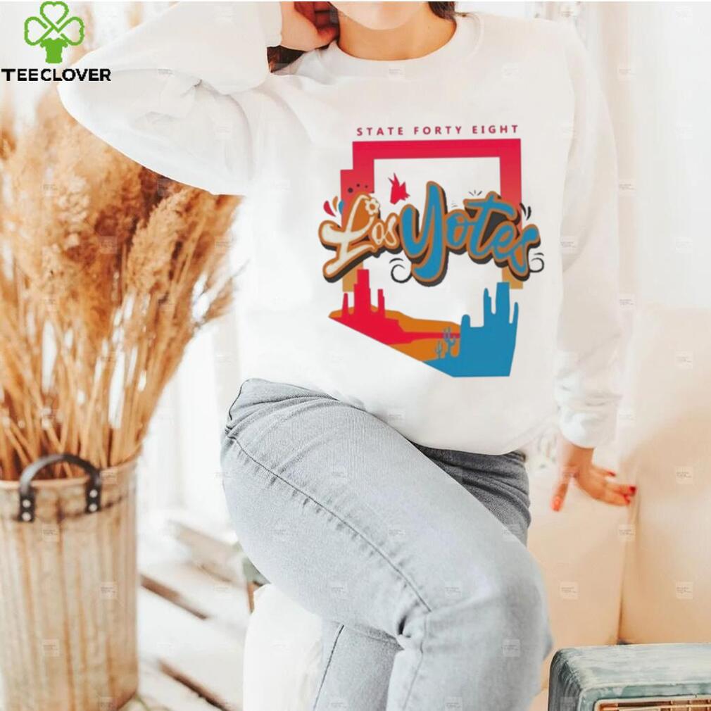 State forty eight los yotes shirt State forty eight los yotes shirt