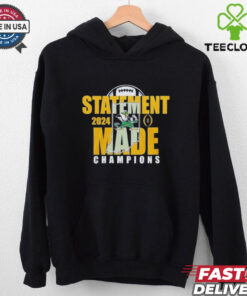 Statement Made 2024 Champions For Notre Dame Fighting Irish Fan Favorite Shirt